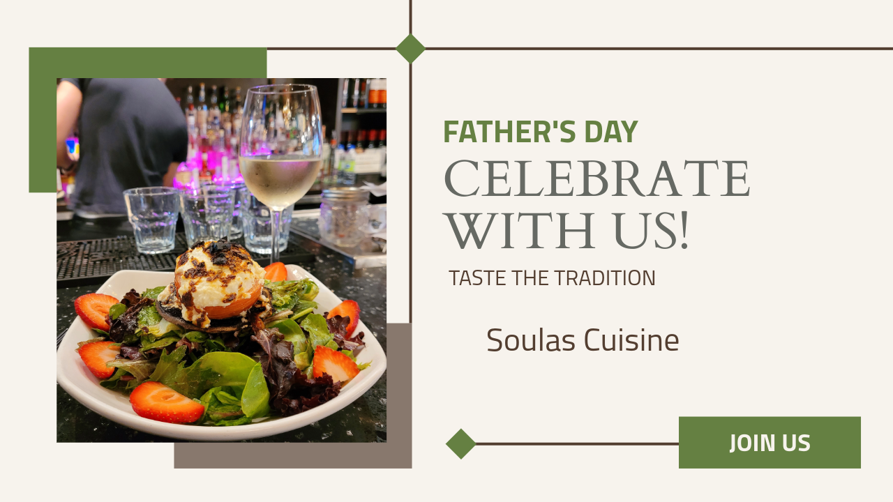 best father's day celebration in toronto soulas