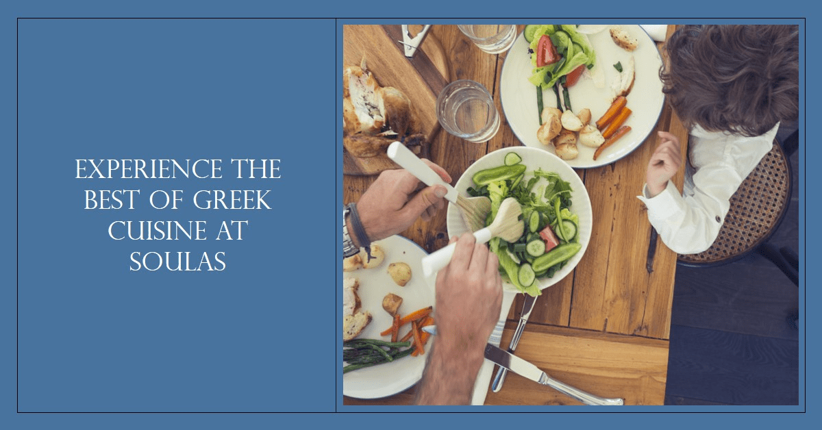 Best greek Cuisine near me soulas